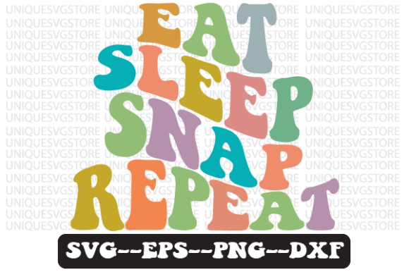 Eat Sleep Snap Repeat Retro SVG Design: A Practical Review for Real Projects
