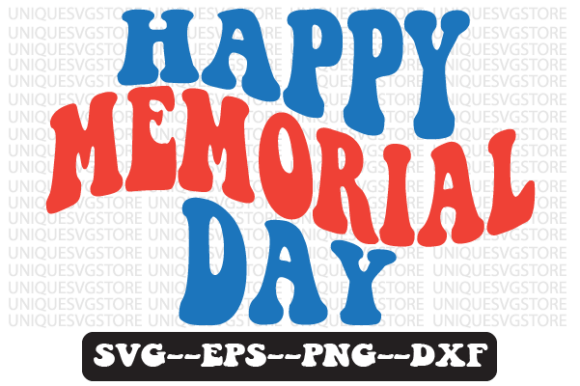Happy Memorial Day Wavy Retro Svg Design Review for Real Projects