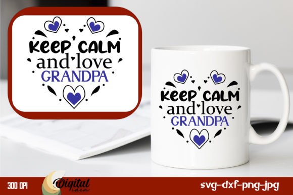 Keep Calm and Love Grandpa Embroidery Design Review