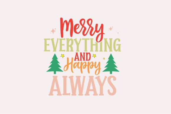 Merry Everything and Happy Always Embroidery Design Review